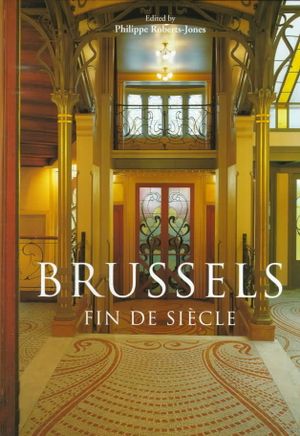 Brussels: Fin Desiecle image number 0
