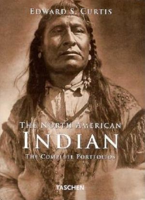 The North American Indians: The Complete Portfolios image number 0