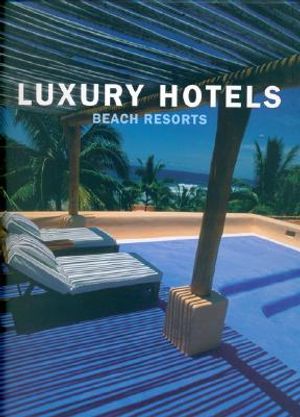 Luxury Hotels Beach Resorts image number 0