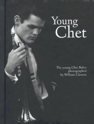 Young Chet: The Young Chet Baker image number 0