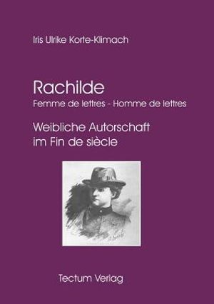 Rachilde: Femme de lettres - Homme de lettres image number 0