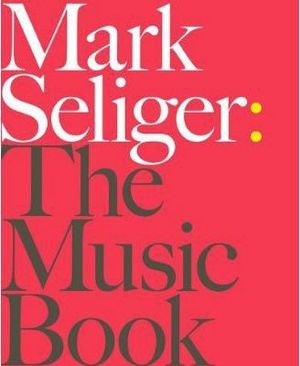 Mark Seliger: The Music Book image number 0