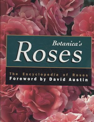 Botanica's Roses : The Encyclopedia of Roses image number 0
