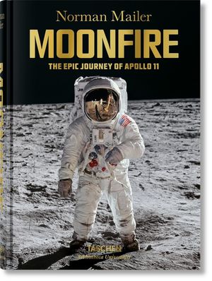 Norman Mailer. Moonfire. the Epic Journey of Apollo 11 image number 0
