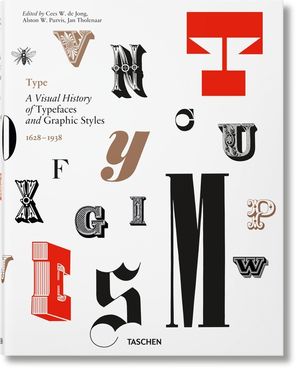 Type. a Visual History of Typefaces & Graphic Styles image number 0