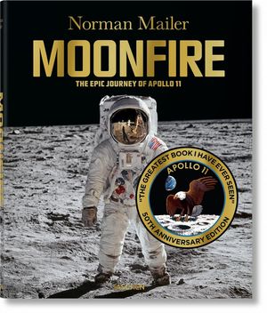 Norman Mailer. Moonfire. 50th Anniversary Edition image number 0
