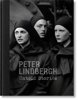 Peter Lindbergh. Untold Stories image number 0