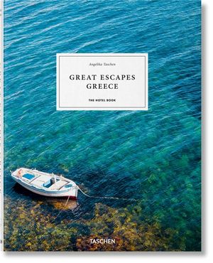 Great Escapes Greece. the Hotel Book image number 0