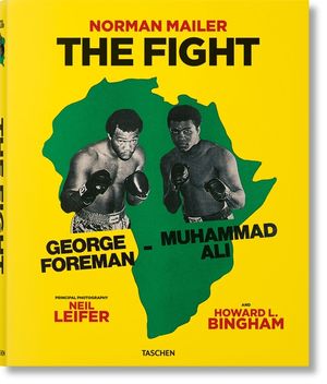 Norman Mailer. Neil Leifer. Howard L. Bingham. the Fight image number 0