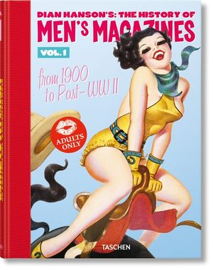 Dian Hanson's: The History of Men's Magazines. Vol. 1: From 1900 to Post-WWII image number 0