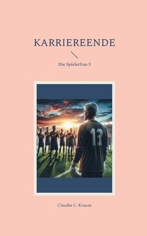 Karriereende: Die Spielerfrau 3 image number 0