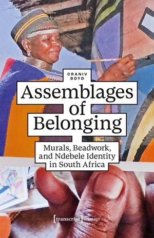 Assemblages of Belonging: Murals, Beadwork, and Ndebele Identity in South Africa image number 0