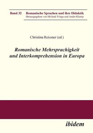Romanische Mehrsprachigkeit und Interkomprehension in Europa. image number 0