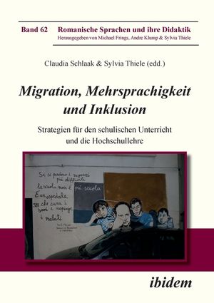 Migration, Mehrsprachigkeit und Inklusion. Strategien f&uuml;r den schulischen Unterricht und die Hochschullehre image number 0