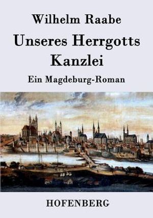 Unseres Herrgotts Kanzlei image number 0