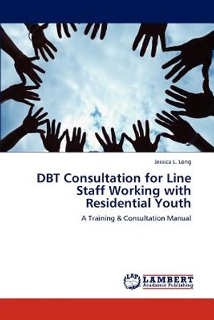 DBT Consultation for Line Staff Working with Residential Youth image number 0