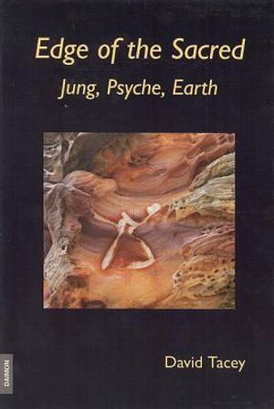Edge of the Sacred: Jung, Psyche, Earth image number 0