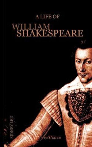 A Life of William Shakespeare. Biography image number 0