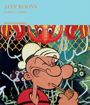 Jeff Koons: Popeye Series image number 0