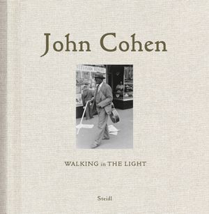 John Cohen: Walking in the Light image number 0