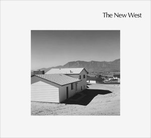 Robert Adams: The New West image number 0