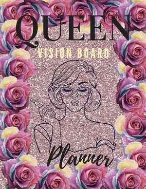 Queen Board Vision Planner: Amaizing Journal - Vision Board Book-Positive Affirmations Journal - 8.5" x 11" Large Diary image number 0