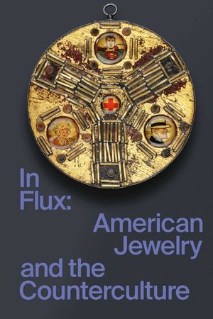 In Flux: American Jewelry and the Counterculture image number 0