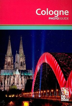 Photo Guide: Cologne image number 0