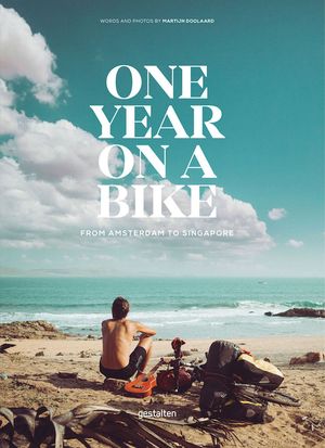 One Year on a Bike: From Amsterdam to Singapore image number 0
