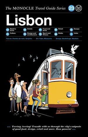 The Monocle Travel Guide to Lisbon: The Monocle Travel Guide Series image number 0
