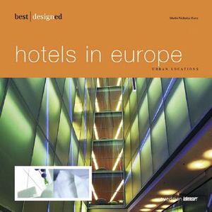 Best Designed Hotels in Europe I - Urban Locations image number 0