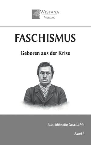 Faschismus: Geboren aus der Krise image number 0