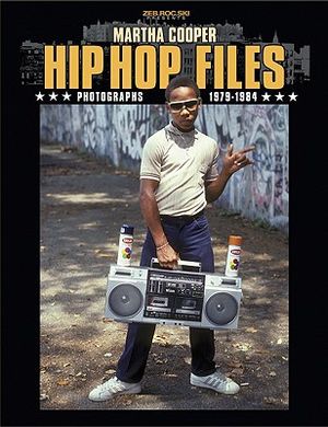 Hip Hop Files: Photographs 1979-1984 image number 0
