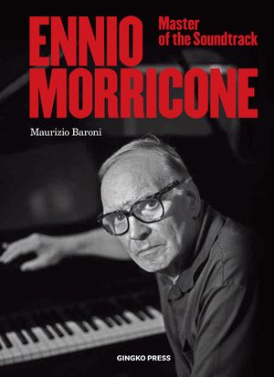 Ennio Morricone: Master of the Soundtrack image number 0