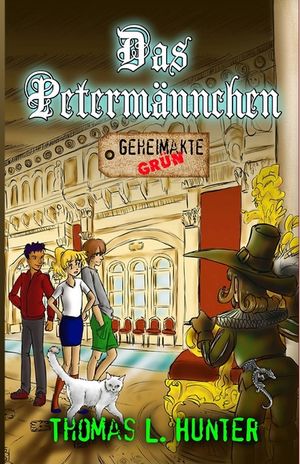 Das Peterm&auml;nnchen: Geheimakte "Gr&uuml;n" image number 0