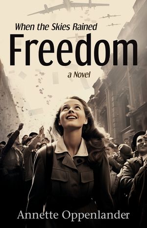 When the Skies Rained Freedom image number 0