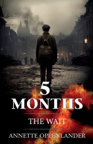 5 Months: The Wait image number 0