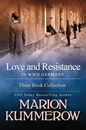 Love and Resistance in WWII Germany: Three Book Collection image number 0