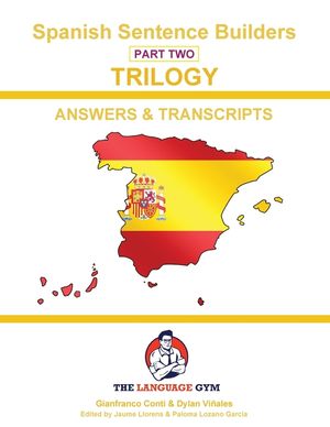 SPANISH SENTENCE BUILDERS - Triology 2 - ANSWER BOOK: Sentence Builder image number 0