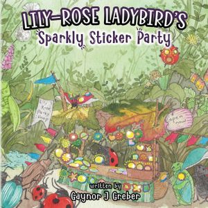 Lily-Rose Ladybird's Sparkly Sticker Party image number 0