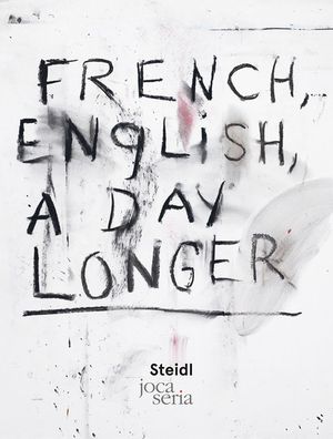 Jim Dine: French, English, a Day Longer image number 0