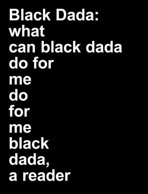 Adam Pendleton: Black Dada Reader image number 0