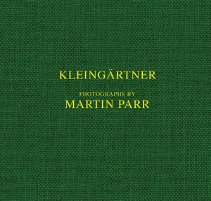 Martin Parr: Kleing&auml;rtner image number 0