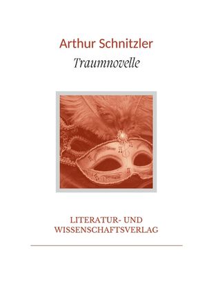 Arthur Schnitzler: Traumnovelle. Vollst&auml;ndige Neuausgabe image number 0