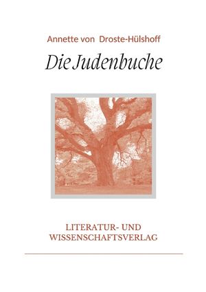 Annette von Droste-H&uuml;lshoff: Die Judenbuche. Vollst&auml;ndige Neuausgabe image number 0