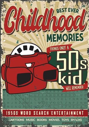 Best Ever Childhood Memories 1950s Word Search Entertainment: Things Only A 50s Kid Will Remember Word Search Book for Adults image number 0