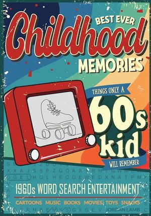 Best Ever Childhood Memories 1960s Word Search Entertainment: Things Only A 60s Kid Will Remember Word Search Book for Adults image number 0