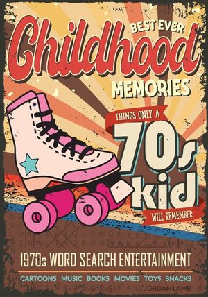 Best Ever Childhood Memories 1970s Word Search Entertainment: Things Only A 70s Kid Will Remember Word Search Book for Adults image number 0