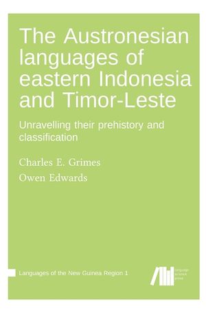 The Austronesian languages of eastern Indonesia and Timor-Leste: Unravelling their prehistory and classification image number 0