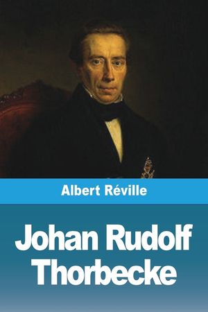 Johan Rudolf Thorbecke image number 0